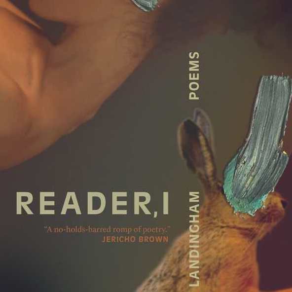 The cover of a book of poetry entitled Reader, I